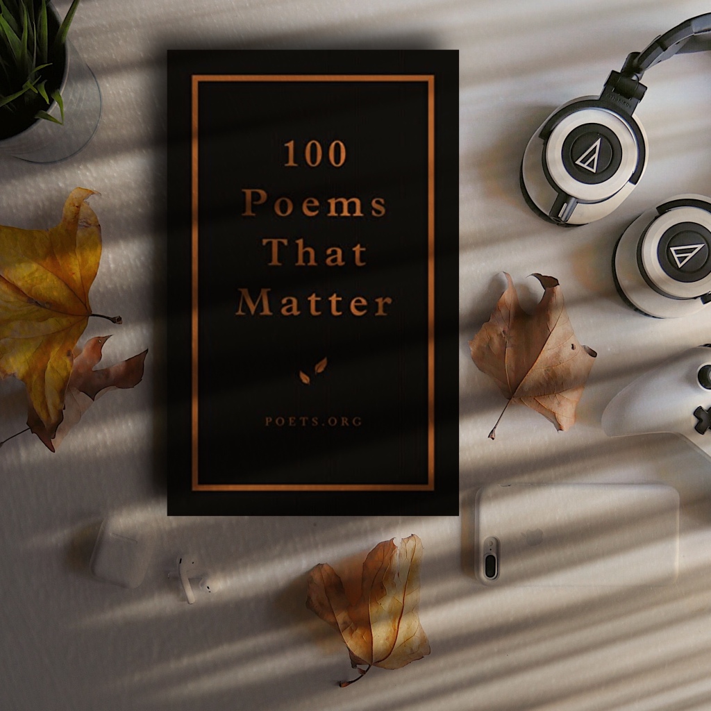 Book Review: 100 Poems That Matter by The Academy of American Poets